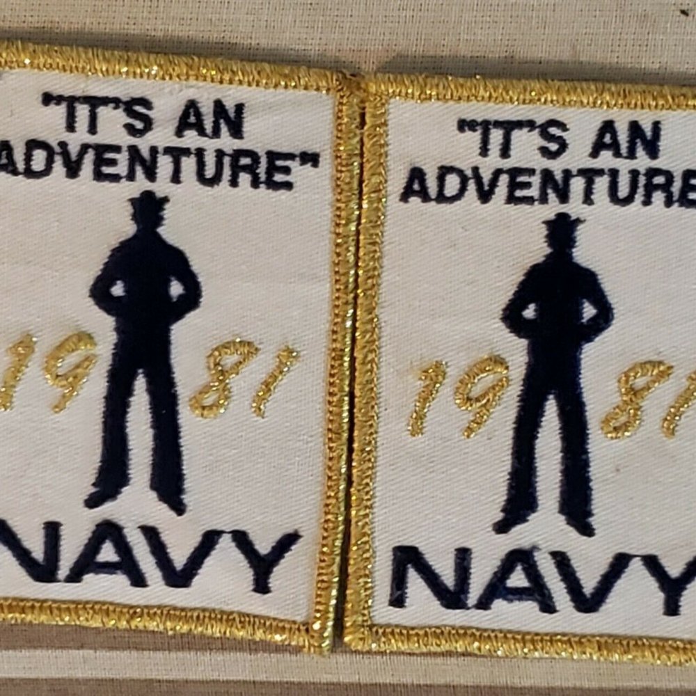 VINTAGE US NAVY 1981 "IT'S AN ADVENTURE" SEW ON PATCHES